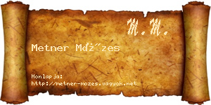 Metner Mózes névjegykártya